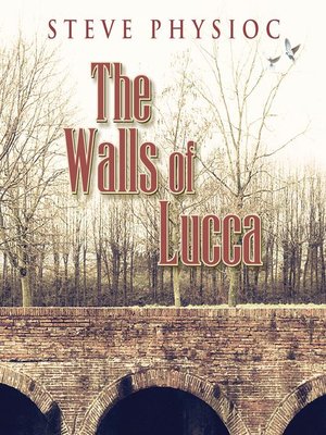 cover image of The Walls of Lucca